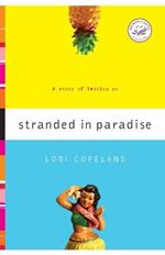 Stranded in Paradise