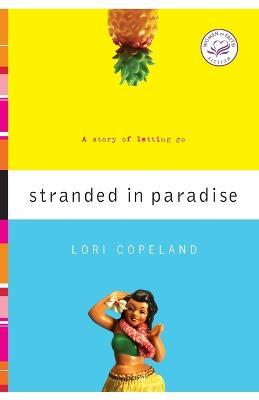 Stranded in Paradise - Lori Copeland - cover