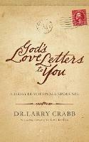 God's Love Letters to You: A 40-Day Devotional Experience - Larry Crabb - cover