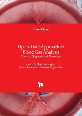 Up-to-Date Approach to Blood Gas Analysis: Clues to Diagnosis and Treatment - cover