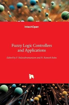 Fuzzy Logic Controllers and Applications - cover