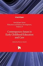 Contemporary Issues in Early Childhood Education and Care