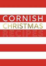 Cornish Christmas Recipes
