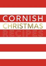 Cornish Christmas Recipes