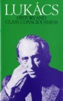 History and Class Consciousness: Studies in Marxist Dialectics - Georg Lukacs - cover
