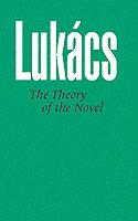 Theory of the Novel - Georg Lukacs - cover