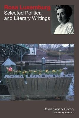 Rosa Luxemburg: Selected Political and Literary Writings - Rosa Luxemburg - cover