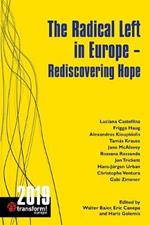 The Radical Left in Europe: Rediscovering Hope