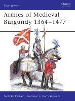 Armies of Medieval Burgundy 1364–1477