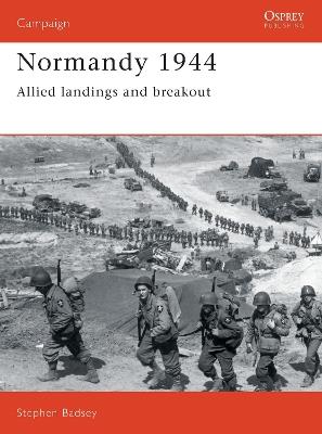 Normandy 1944: Allied landings and breakout - Stephen Badsey - cover