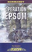 Operation Epsom - Tim Saunders - cover