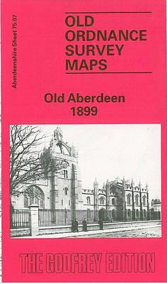 Old Aberdeen 1899: Aberdeenshire Sheet 75.07 - John Smith - cover
