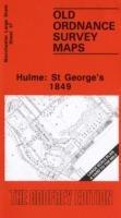 Hulme: St.George's 1849: Manchester Sheet 37 - Chris Makepeace - cover