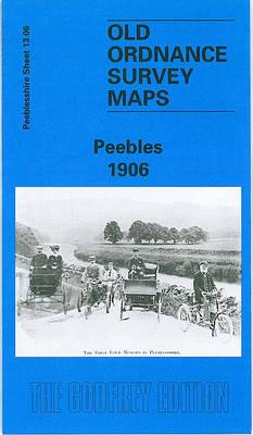 Peebles 1906: Peeblesshire Sheet 13.06 - Barbara Morris - cover
