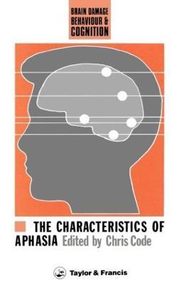 The Characteristics Of Aphasia - cover