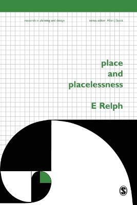 Place and Placelessness - Edward Relph - cover