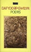 The Welsh Classics Series:1. Dafydd Ap Gwilym - Poems - Dafydd ap Gwilym - cover