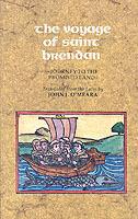 The Voyage of Saint Brendan: Journey to the Promised Land