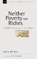 Neither Poverty Nor Riches: Biblical Theology Of Possessions - Craig L Blomberg - cover