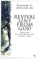 Revival sent from God: What The Bible Teaches For The Church Today - Ray Ortlund - cover