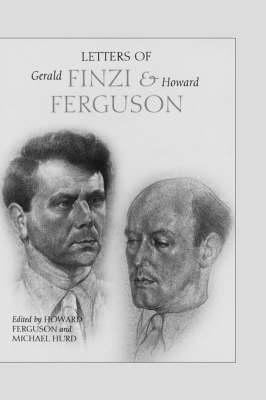 Letters of Gerald Finzi and Howard Ferguson - cover