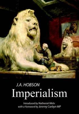 Imperialism: A Study - J. A. Hobson - cover