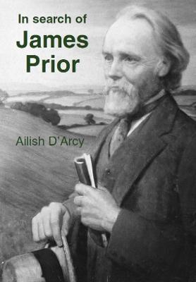 In Search of James Prior - Ailish D'Arcy - cover