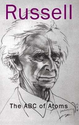 The ABC of Atoms - Bertrand Russell - cover
