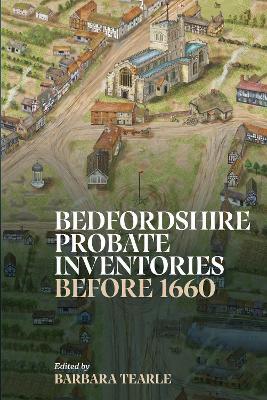 Bedfordshire Probate Inventories before 1660 - cover