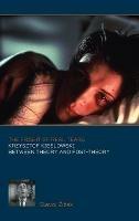 The Fright of Real Tears: Krzystof Kieslowski between Theory and Post-Theory
