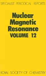 Nuclear Magnetic Resonance: Volume 12