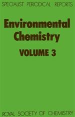 Environmental Chemistry: Volume 3