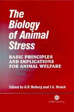 Biology of Animal Stress: Basic Principles and Implications for Animal Welfare