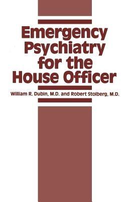 Emergency Psychiatry for the House Officer - cover