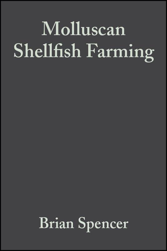 Molluscan Shellfish Farming - Brian Spencer - cover