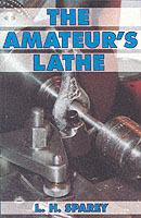 The Amateur's Lathe