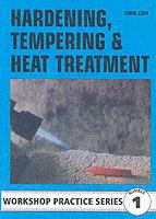 Hardening, Tempering and Heat Treatment - Tubal Cain - cover