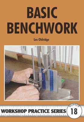 Basic Benchwork - Les Oldridge - cover