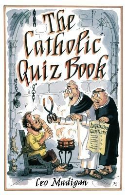 The Catholic Quiz Book - Leo Madigan - cover
