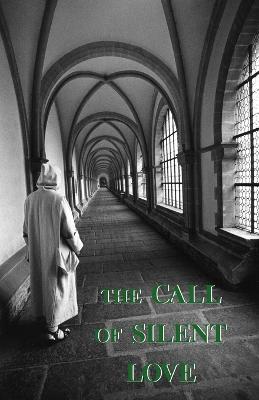 Call of Silent Love - A. Carthusian - cover