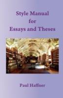 Style Manual for Essays and Theses - Paul Haffner - cover