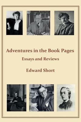 Adventures in the Book Pages - Edward Short - cover