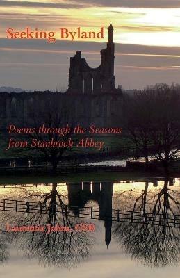 Seeking Byland - Osb Laurentia Johns - cover