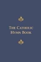 The Catholic Hymn Book: Melody Edition - cover
