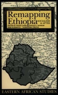 Remapping Ethiopia: Socialism and After - cover