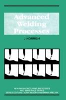 Advanced Welding Processes - J. Norrish - cover