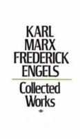Collected Works - Karl Marx,Friedrich Engels - cover