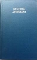 Esoteric Astrology, Vol. 3 - Alice A. Bailey - cover