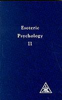 Esoteric Psychology - Alice A. Bailey - cover