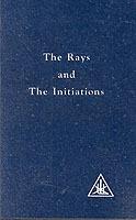 The Rays and the Initiations - Alice A. Bailey - cover